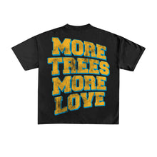 Load image into Gallery viewer, TRIPLE OG TREES TEE - MORE TREE MORE LOVE
